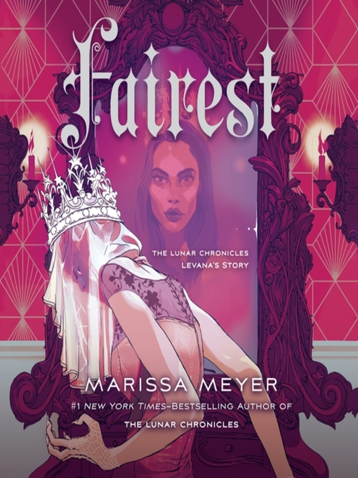 Title details for Fairest by Marissa Meyer - Available